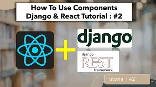 Django And React Tutorial Use components