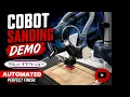 Cobot Sanding Demo AI Sanding with SurfPrep
