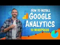 How to Install Google Analytics to WordPress 2019