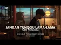 🎵 Jangan Tunggu Lama-Lama – Cici Paramida | Rockdut Progressive Cover by Katakan Saja