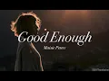是我還不夠好：Maisie Peters - Good Enough (CHN/ENG Lyrics) 中英歌詞