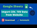 Import csv format data from website to Google Sheets IMPORTDATA function in Google Sheets