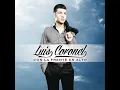 Luis Coronel: Mi Niña Traviesa