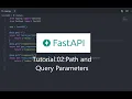 FastAPI Series Tutorial 02 Path and Query Parameters