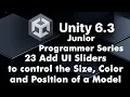 23 Build Interactive UI Sliders in Unity Control 3D Models in Real Time