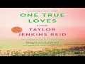 One True Loves book Review Part 1 - Online Free