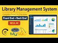 Library Management System Full Stack PHP MySQL Project with AI Free Source Code