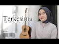 Download Lagu TERKESIMA - NURTITA FADILAH (Akustik Version) | H.Rhoma Irama cover