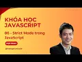 Khoa hoc JavaScript - Strict Mode trong JavaScript