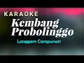 Download Lagu Kembang Probolinggo Karaoke Langgam Campursari