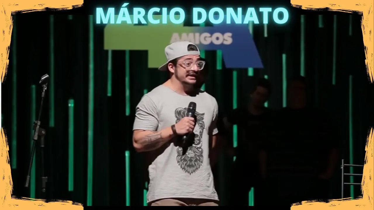 MARCIO DONATO - 30 MINUTOS DE MUITO RISO - STAND UP COMEDY 2022