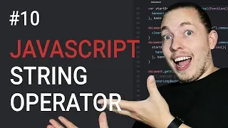 10 String Operator in JavaScript Explained JavaScript Tutorial Learn JavaScript mmtuts