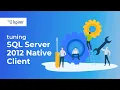 Setting Up Microsoft SQL Server 2012 Native Client