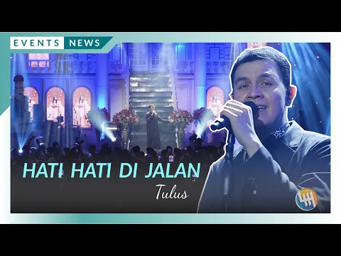 Download MP3 TULUS MANGGUNG DI SAMARINDA - HATI HATI DI JALAN