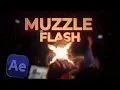 EASILY create MUZZLE FLASH effect in After Effects
