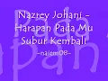Nazrey Johani - Harapan Pada Mu Subur Kembali