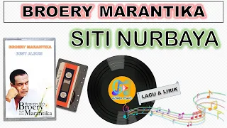 Download Lyrics - SITI NURBAYA - BROERY MARANTIKA MP3