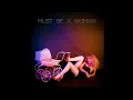 Geowulf - Must Be A Woman