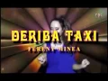 Lagu Deriba taxi suluku