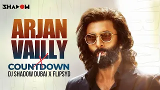 arjan vailly x new years eve countdown mashup dj shadow dubai x flipsyd animal