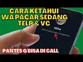 Download Lagu CARA MENGETAHUI WA DOI SEDANG TELEPHONE \u0026 VIDEO CALL DENGAN YANG LAIN