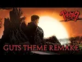 Download Lagu Berserk | Guts Theme Orchestral Remake (Susumu Hirasawa) | By Gladius