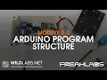 Build Your Own Data Logger Module 2 3 - Arduino Program Structure