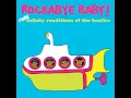 Octopus's Garden - Rockabye Baby!