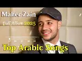 Download Lagu أفضل أغاني ماهر زي || Top Arabic Songs 2025 - Maher Zain
