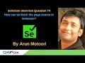 Selenium Interview Question 74 - How can we fetch the page source in Selenium