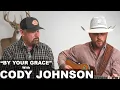 Cody Johnson - By Your Grace Acoustic
