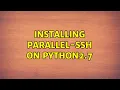 Installing parallel-ssh on python2 7