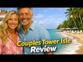 Couples Tower Isle Jamaica Review