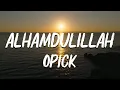 Download Lagu Opick feat. Amanda - Alhamdulillah | Official Video