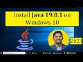 How to Install Java JDK 19 0 1 on Windows 10 Updated 2023