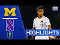 Michigan vs Northwestern |WHAT A COMEBACK |NCAA College Soccer Highlights | October 24, 2025