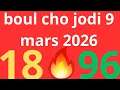 Bolet Jodia - Prediksyon Nimewo 9mars 2026