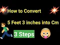 5 feet 3 inch in cm 5 feet and 3 inch into cm How to Convert 5 feet 3 inch into cm