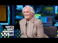 Glenn Close Reveals Her Best On-Screen Kiss WWHL