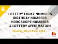 March 23rd 2026 - Lottery Lucky Numbers Birt ay Numbers Horoscope Numbers