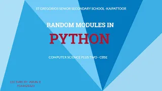 RANDOM MODULES IN PYTHON I CBSE I PLUS TWO I COMPUTER SCIENCE