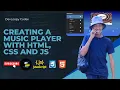 Build a Music Player App with HTML CSS and JavaScript with Source Code