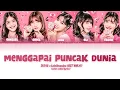 Download Lagu JKT48 x Laleilmanino 'Menggapai Puncak Dunia' (OST 'Nyla') | Color Coded Lyrics [ID/ENG]
