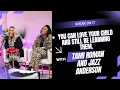 Burruss Banter Riley Kandi Tami Roman Jazz Anderson talk relationship and family dynamics