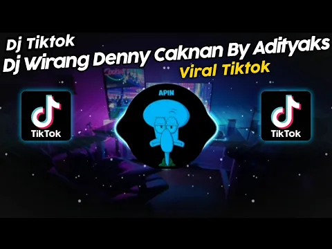 Download MP3 DJ WIRANG DENNY CAKNAN BY ADITYAKS VIRAL TIK TOK TERBARU 2023!!