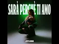 Sarà Perché Ti Amo