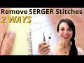 Oops 2 EASY Ways to Remove Serger Stitches Fix Mistakes Fast