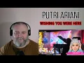 Download Lagu PUTRI ARIANI - WISHING YOU WERE HERE [live \u0026 audio version] (REACTION)