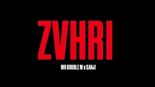 Mr Double M Ft SANJI ZAHRI زهري 