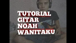 tutorial chord noah wanitaku detail